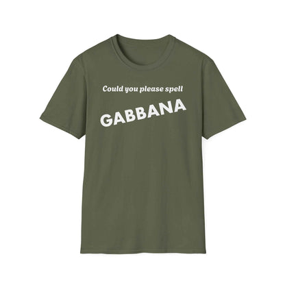 Could You Please Spell Gabbana Shirt | Devil Wears Prada Inspired Tee