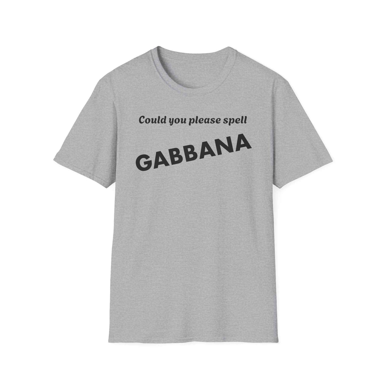 Could You Please Spell Gabbana Shirt | Devil Wears Prada Inspired Tee
